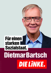 Dietmar Bartsch - Für einen starken Sozialstaat.