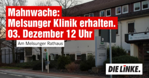 Mahnwache: Melsunger Krankenhaus erhalten @ Rathaus Melsungen