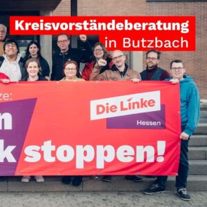 Kreisvorständeberatung Butzbach