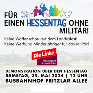 Für einen Hessentag ohne Militär @ Busbahnhof Fritzlar