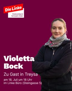 Meet & Greet mit MdB Violetta Bock @ Parteibüro Treysa